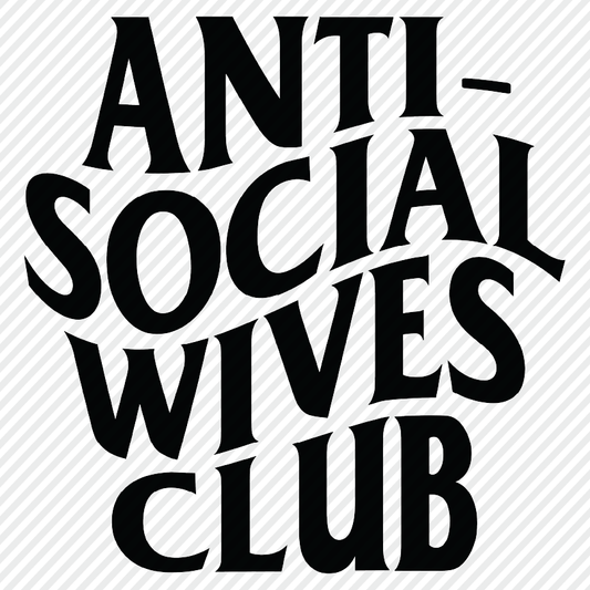 Anti Social Wives Club