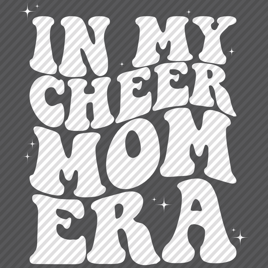 Cheer Mom Era graphic
