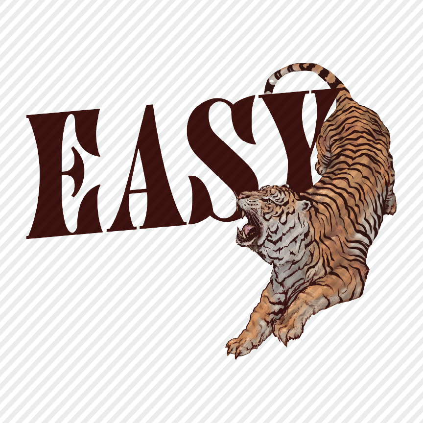 Easy Tiger