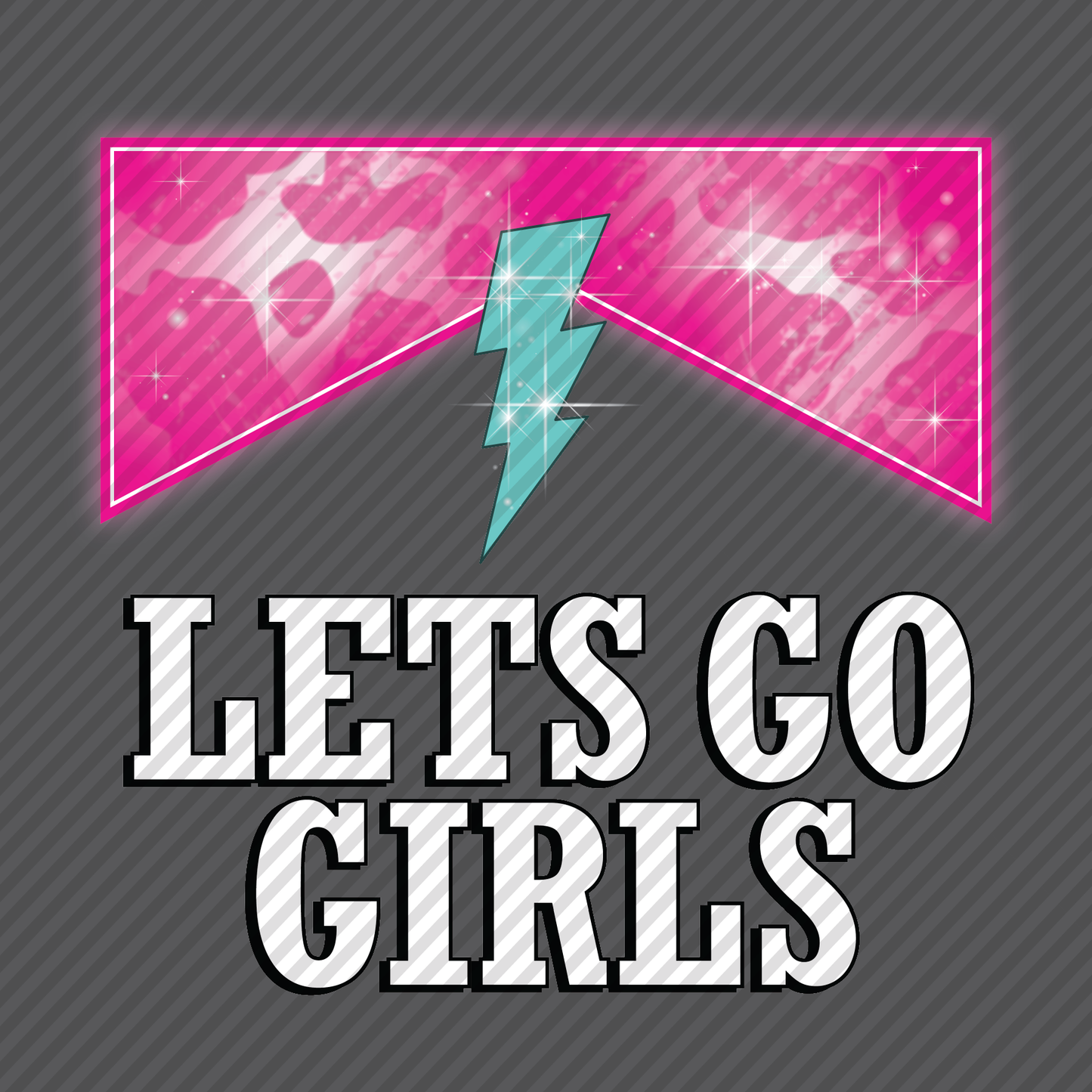 Lets Go Girls
