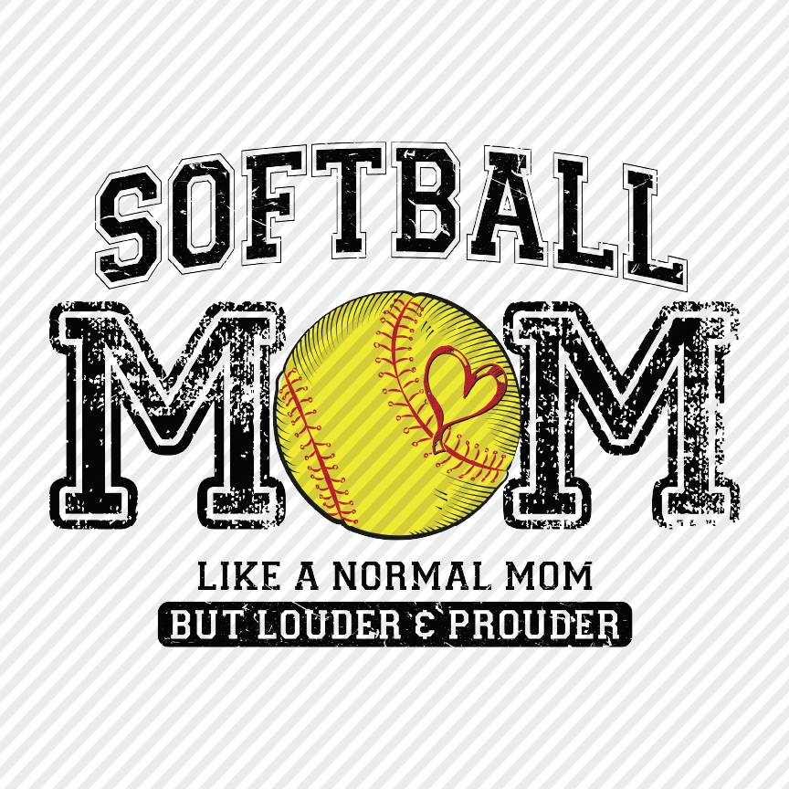 Loud & Proud Softball Mom