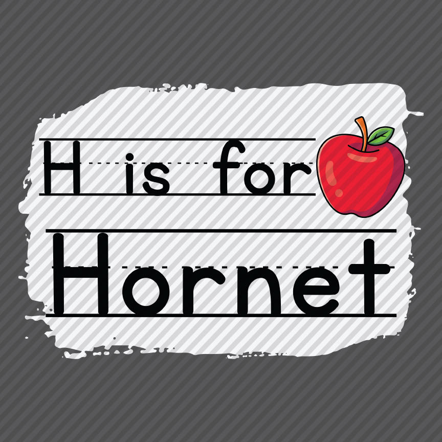 H is for Hornet