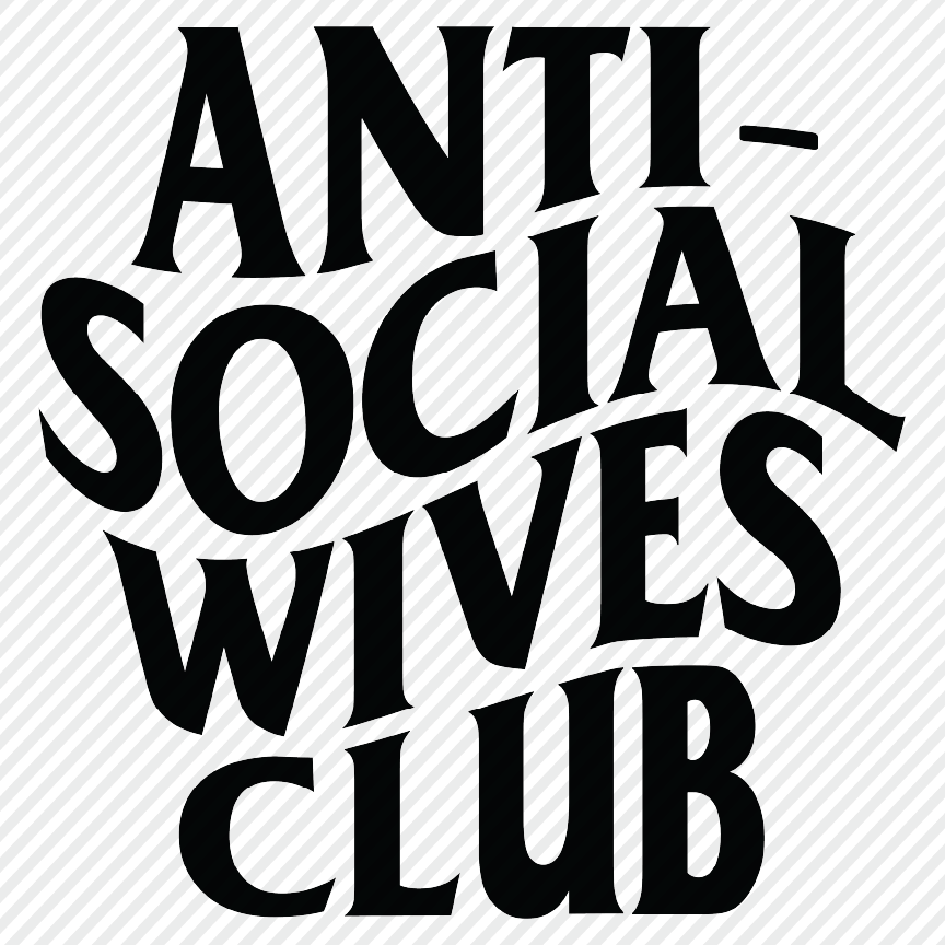 Anti Social Wives Club