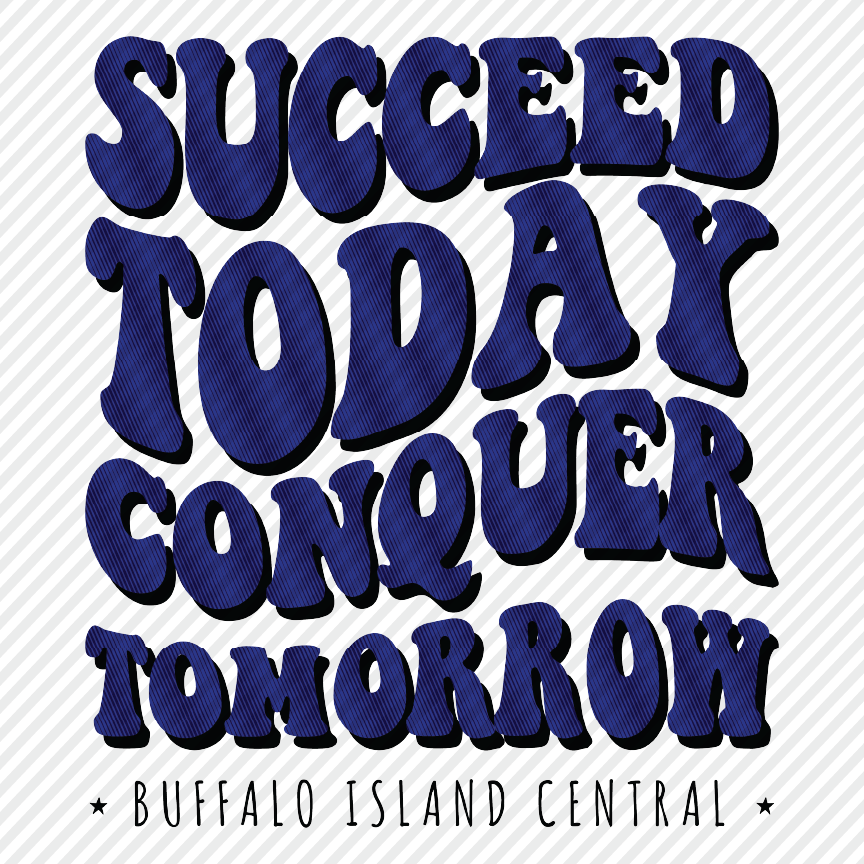 Succeed Today Conquer Tomorrow (BIC)