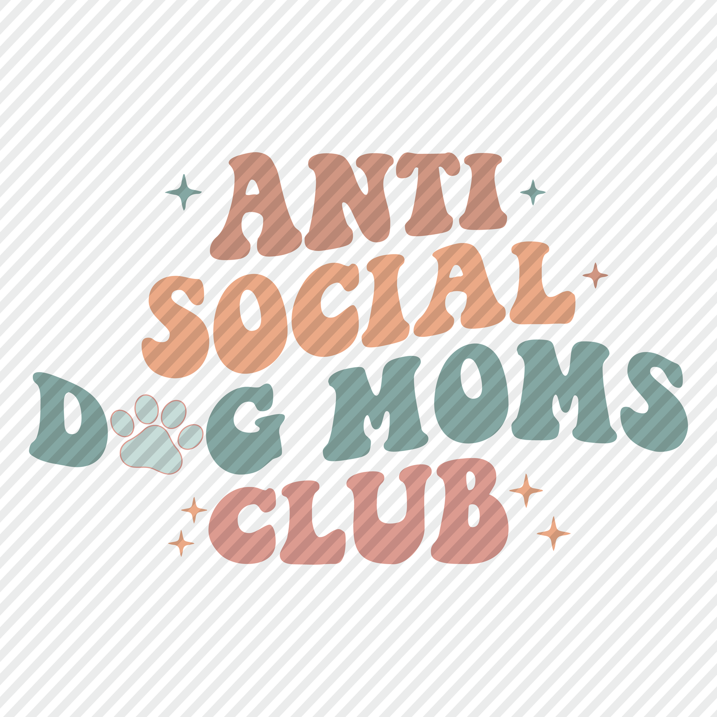 Antisocial Dog Moms Club