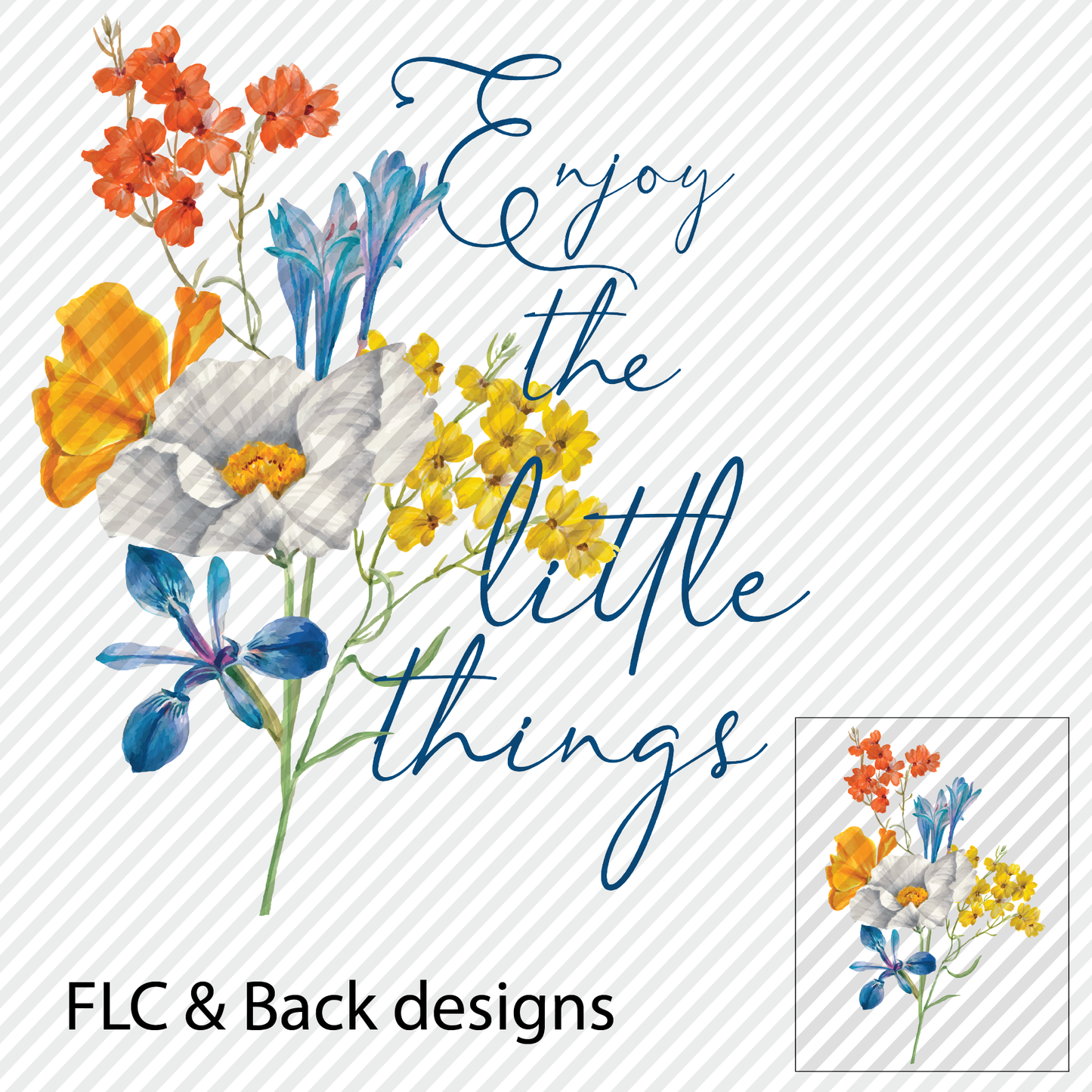 Enjoy the Little Things