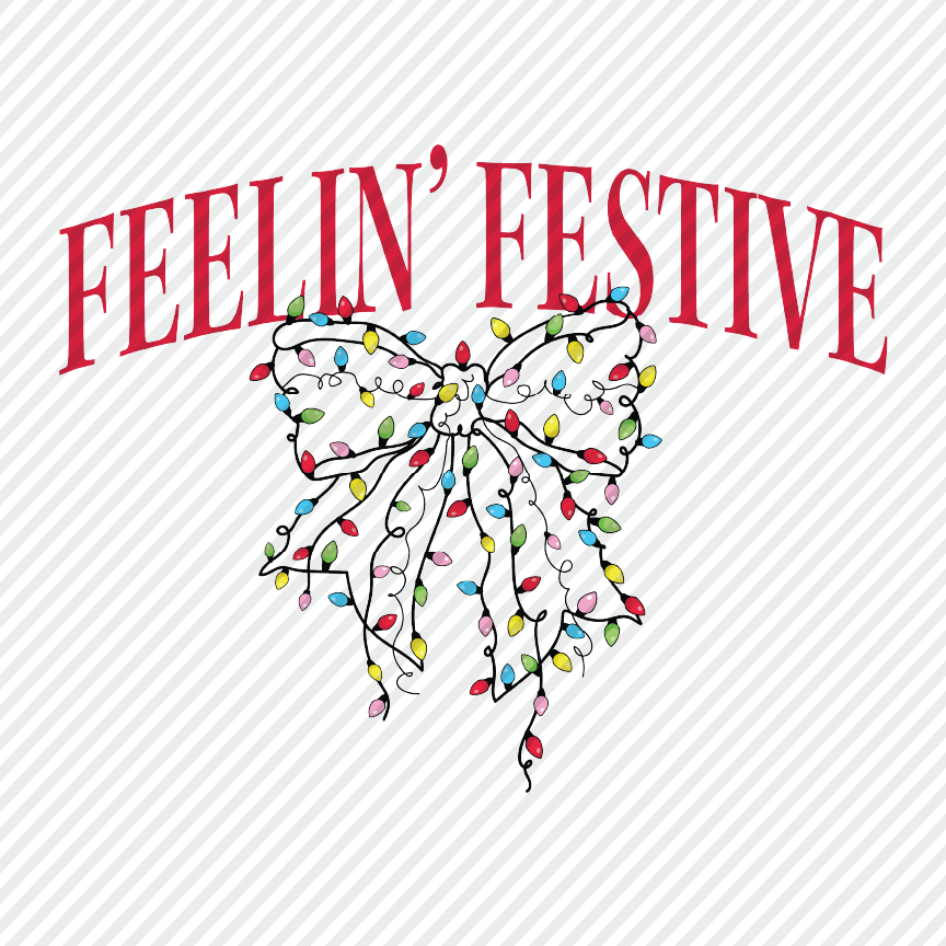 Feelin' Festive