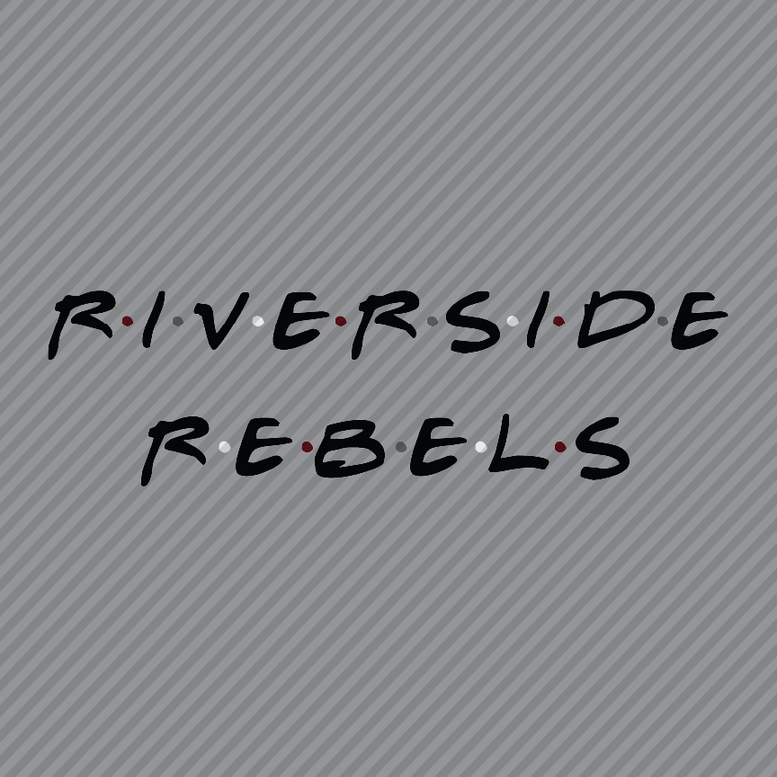 Friends - Riverside