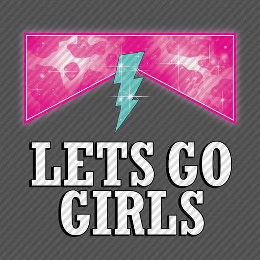Lets Go Girls