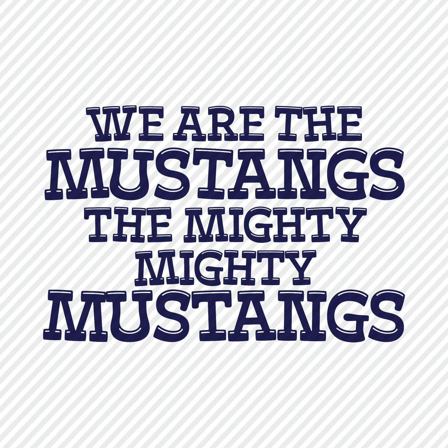 Mighty Mighty Mustangs Cheer