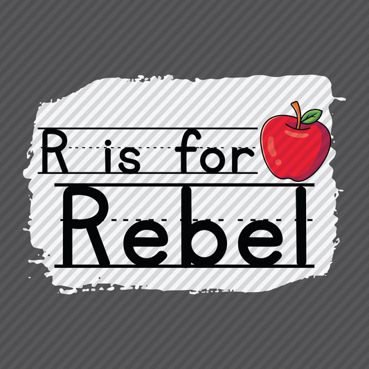 R is for Rebel whiteboard graphic